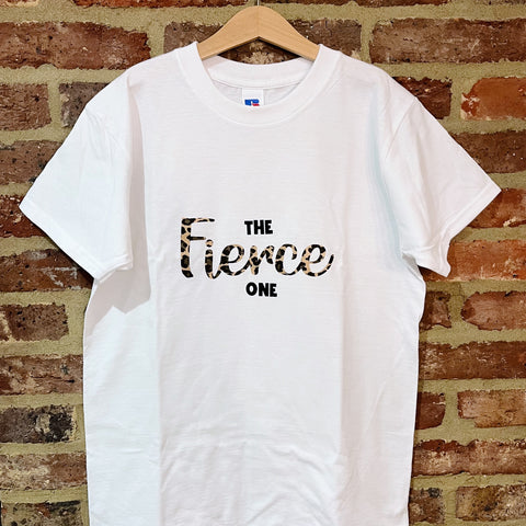 The 'Fierce One' Tee Shirt