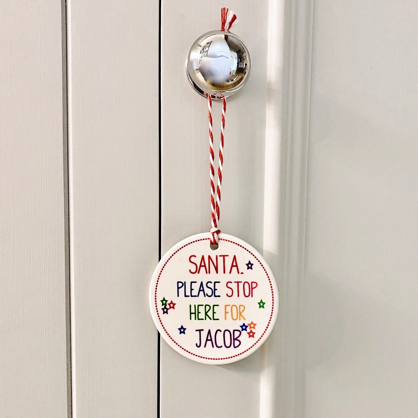 Personalised Santa Stop Here Decoration