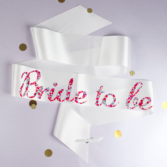 Liberty Print 'Bride to be' Sash
